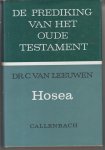 Leeuwen, dr.C.van - HOSEA - serie Prediking van het Oude Testament - POT