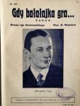 Rosnera, H. und Igo (Text) Kranowski: - Gdy balalajka gra... Tango Rosnera, H. und Igo (Text) Kranowski: - Gdy balalajka gra... Tango