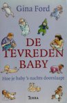 G. Ford - De tevreden baby hoe je baby 's nachts doorslaapt