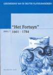 Hoekstra-Klein, W. - Geschiedenis van de Delftse plateelbakkkerijen / Het Fortuyn  1661 - 1784 / deel 7