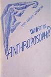 Fränkl-Lundborg, Otto - What is Anthroposophy?