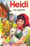 Spyri, Johanna (naverteld door: Grashoff, Cok) - Heidi