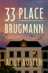 Alice Austen - 33 Place Brugmann The international bestseller