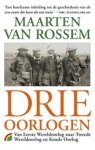 Maarten van Rossem - Drie oorlogen