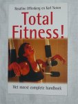 Offenberg, Rosaline & Noten, Karl - Total Fitness! Het meest complete handboek