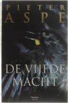 Pieter Aspe - De vijfde macht - Van In & Martens deel 10