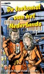 Aukema, Saskia (red.) - De toekomst van het Nederlands / onze taal over 75 jaar Aukema, Saskia (red.) - De toekomst van het Nederlands / onze taal over 75 jaar