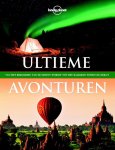 Lonely Planet & Ray Bartlett - Lonely Planet Ultieme avonturen