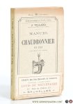 Villard, J. - Manuel du Chaudronnier en Fer. Illustre de 300 figures.