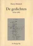Harry Mulisch - (1) De Gedichten, 1974-1983