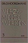Noordmans - Verzamelde werken deel 3 : Ontmoetingen / De actualiteit der historie