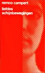 Remco Campert - Liefdesschijnbewegingen