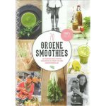 Marjolijn van der Velde - 70 groene smoothies je dagelijkse portie groente en fruit in een handomdraai