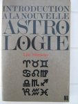Morpurgo, Lisa - Introduction à la Nouvelle Astrologie et Déchiffrement du Zodiaque. Morpurgo, Lisa - Introduction à la Nouvelle Astrologie et Déchiffrement du Zodiaque.
