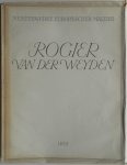 Ueberwasser Walter einführung - Rogier van der Weyden Meisterwerke Europäischer Malerei aus Escorial und Prado Museum 15 blz 7 afbeeldingen opgeplakt op losse platen van karton