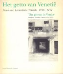 Cohen, Julie-Marthe (onder redactie van/edited by) - Het Getto van Venetie (Ponentini, Levantini e Tedeschi 1516-1797) / The Ghetto in Venice, 131 pag. paperback, zeer goede staat, tekst in het Nederlands en Engels
