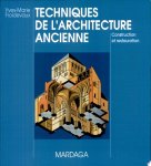 Yves-Marie Froidevaux - Techniques de l'architecture ancienne