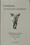 Berkelmans, Frans - In ons lezen uitgebroed. Leeswijzer voor de bundel Eindaugustuswind door Willem Jan Otten