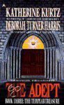 Katherine Kurtz - The Templar Treasure