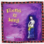 M.F. Delfos - Merel is bang