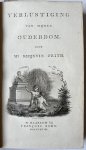 Feith, Rhijnvis - [Literature 1818] Verlustiging van mijnen ouderdom. Haarlem, François Bohn, 1818, [2] 12, 224 pp. Good copy.