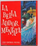 Tomassini Loredana di, ill. Bertello di - La bella addormentata