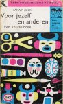 Kelk, Fanny - voor jezelf en anderen / een knutselboek / voor jongens en meisjes /  kern-pockets voor de jeugd 38