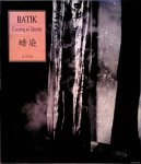 Lin, Lee Chor - Batik: Creating an Identity