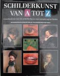 BD/HSK Boekproducties Ijsselstein - vert., red. - Schilderkunst van A tot Z / geschiedenis van de schilderkunst van oorsprong tot heden