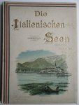 Béha, C. Aug. - De Italienischen Seen. Comer See, Luganer See, Lago Maggiore
