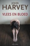 John Harvey - Vlees en bloed
