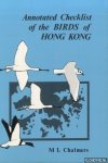 Chalmers, M.L. - Annotated Checklist of the Birds of Hong Kong