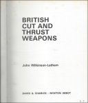 WILKINSON - LATHAM, JOHN. - BRITISH CUT AND THRUST WEAPONS.