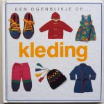 Rann Toni, Yorke Jane - Een ogenblikje op ... Kleding