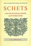 Vooys, C.G.N. de ea. - Schets van de Nederlandse letterkunde