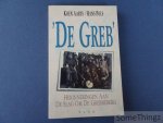 Koen Aarts / Hans Pols. - De Greb: herinneringen aan de slag om de Grebbeberg.