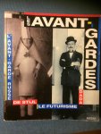 Giovanni Lista - Les avant-gardes