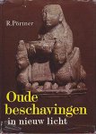 Rudolf [red.] Pörtner - Oude beschavingen in nieuw licht Nieuwe inzichten van de moderne archeologie