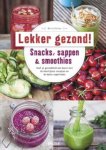Marita Karlson 131001 - Lekker en gezond! Snacks, sappen & smoothies