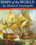 Paine, Lincoln P - Ships of the World: An Historical Encyclopedia