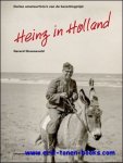 Gerard Groeneveld; - Heinz in Holland. Duitse amateurfoto's van de bezettingstijd,