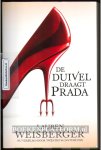 Weisberger, Lauren - De duivel draagt Prada