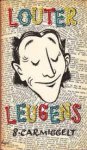 Carmiggelt, Simon - Louter leugens. Een nieuw kronkelboek Carmiggelt, Simon - Louter leugens. Een nieuw kronkelboek