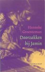 Groenteman, Hanneke - Doorzakken bij Jamin Groenteman, Hanneke - Doorzakken bij Jamin