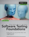 Spillner, Andreas, Linz, Tilo, Schaefer, Hans - Software Testing Foundations / A Study Guide for the Certified Tester Exam
