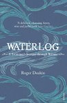 Roger Deakin 175303 - Waterlog A Swimmer's Journey Through Britain