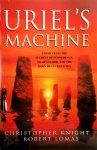 Christopher Knight 21276,  Robert Lomas 21277 - Uriel's Machine Uncovering the secrets of Stonehenge, Noah's flood, and the dawn of civilization
