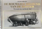 Dorleijn, Peter - De Bouwgeschiedenis van de Botter: Vierendertig voet in de kiel