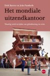 D. Barrez, H. Vandaele - Het mondiale uitzendkantoor waardig werk in tijden van globalisering en crisis