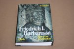 Franco Cardini - Friedrich I Barbarossa  -- Kaiser des Abendlandes
